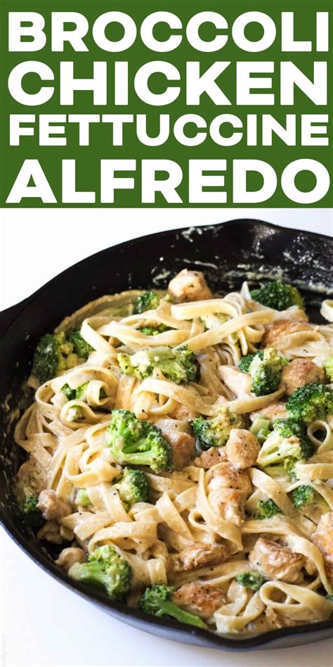 Broccoli Chicken Fettuccine Alfredo | Tastes Lovely