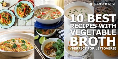 10 Best Recipes with Vegetable Broth (Perfect for Leftovers)