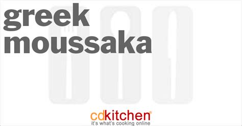 Greek Moussaka Recipe | CDKitchen.com