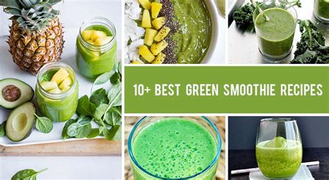 10 Best Green Smoothie Recipes - Healthy and Delicious!