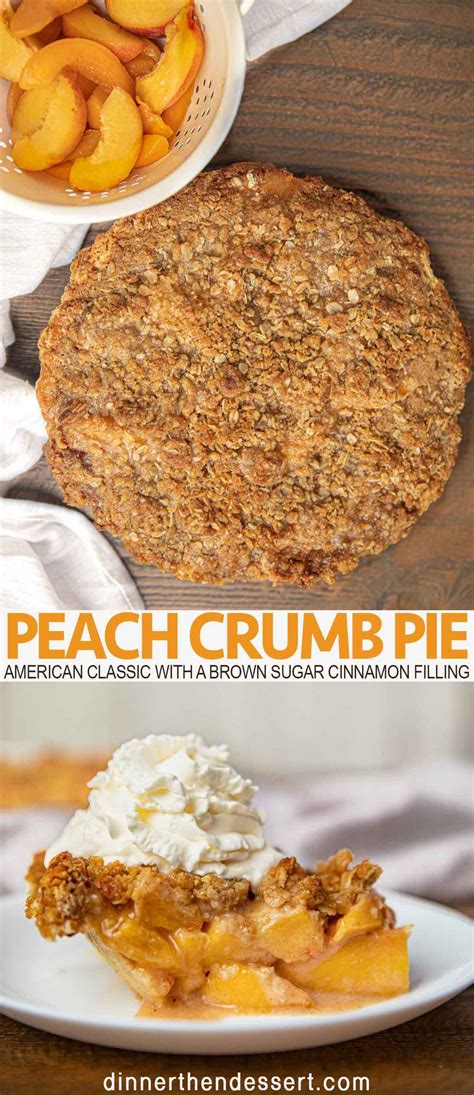 Peach Crumb Pie - Dinner, then Dessert