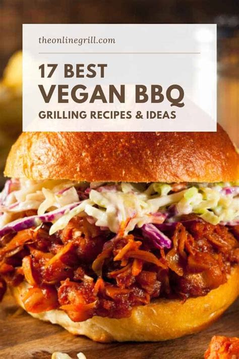 17 Best Vegan BBQ & Grilling Recipes - TheOnlineGrill.com