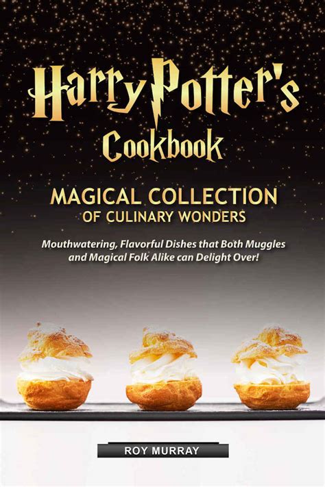 Free HARRY POTTER Cookbook Will Conjure Up Magical …