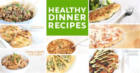 30 Healthy Dinner Recipes That Are Easy and Family
