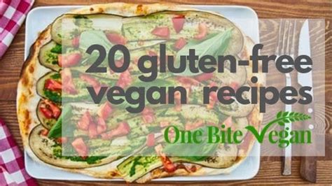 20 Gluten-Free and Vegan Savory Recipes - One Bite …