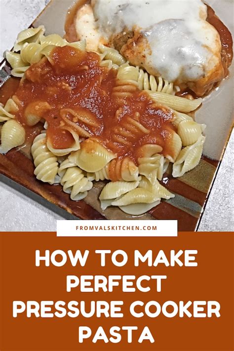 How To Make Perfect Pressure Cooker Pasta - From …