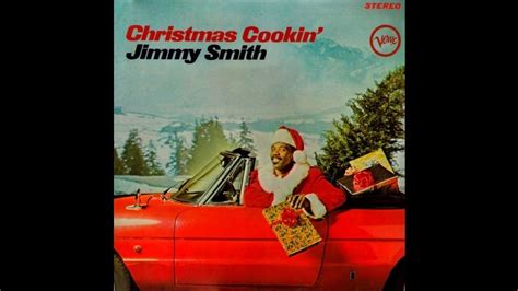 Jimmy Smith - Christmas Cookin [1966] (Full Album)