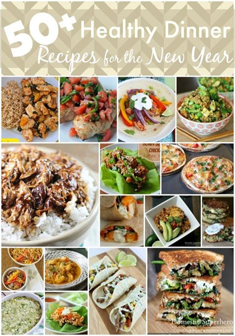 50+ Healthy Dinner Recipes for the New Year