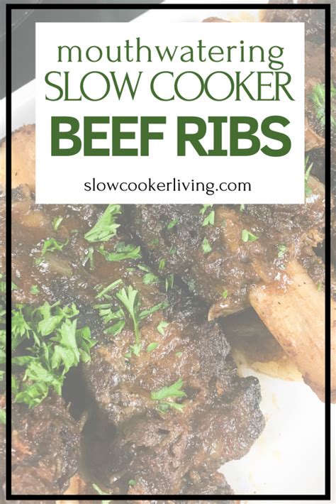 Mouthwatering Slow Cooker Beef Ribs | Slow Cooker Living