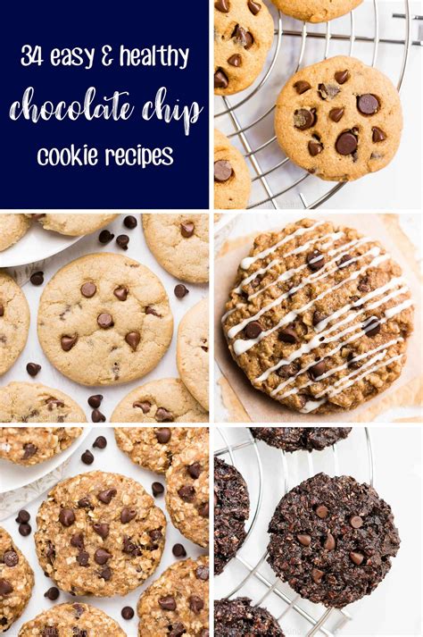 34 Easy & Healthy Chocolate Chip Cookie Recipes