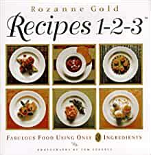 Recipes 1-2-3: Fabulous Food Using Only Three …