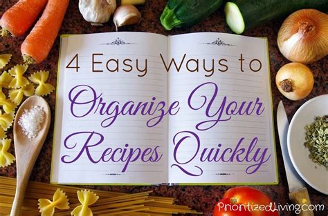 4 Easy Ways to Organize Your Recipes Quickly