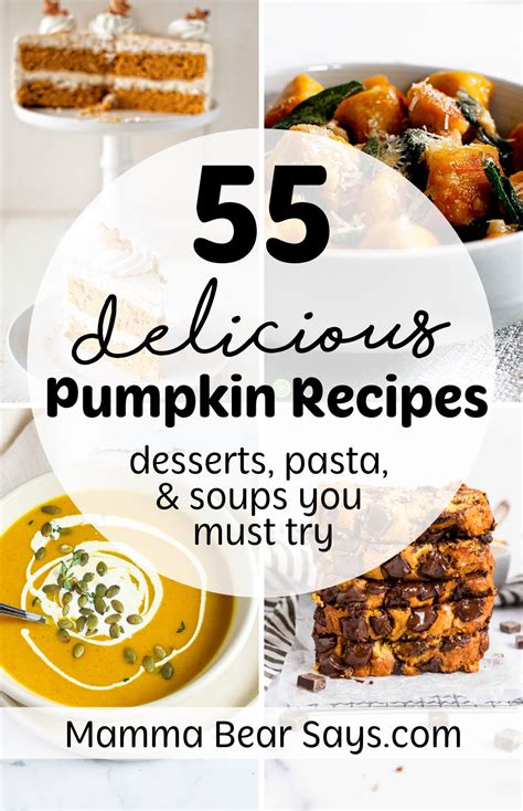 55 Delicious Pumpkin Recipes - Mamma Bear Says